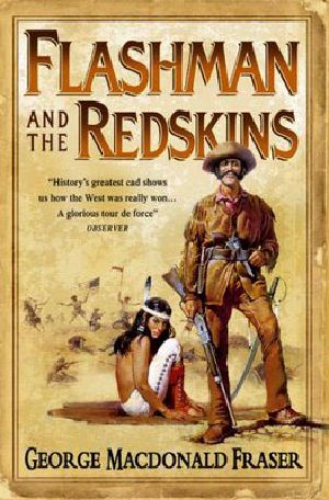 [Flashman Papers 07] • Flashman And The Redskins